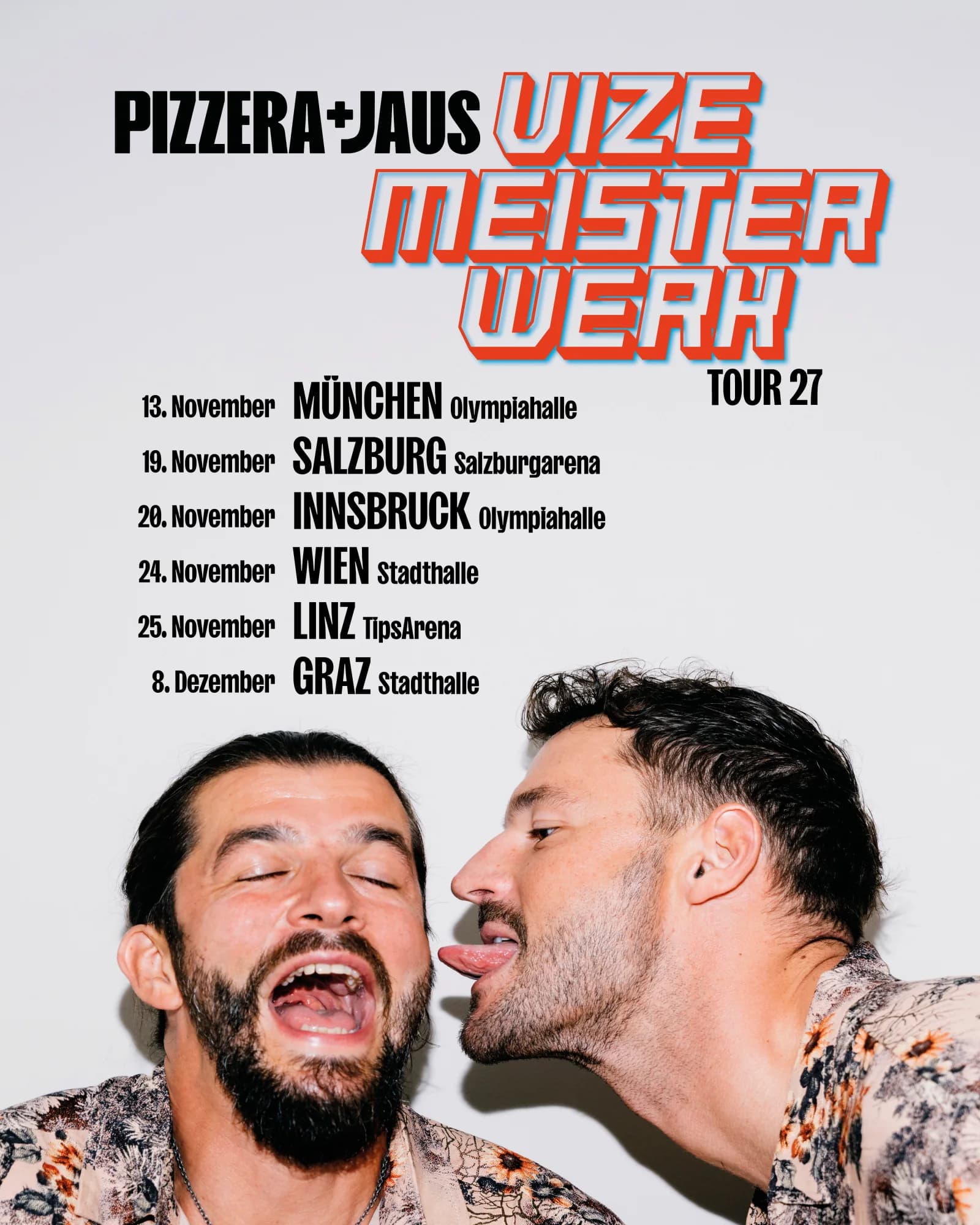 Pizzera + Jaus – Vizemeisterwerk Tour 2027 mit Terminen in München, Salzburg, Innsbruck, Wien, Linz und Graz